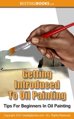 Getting Introduced to Oil Painting